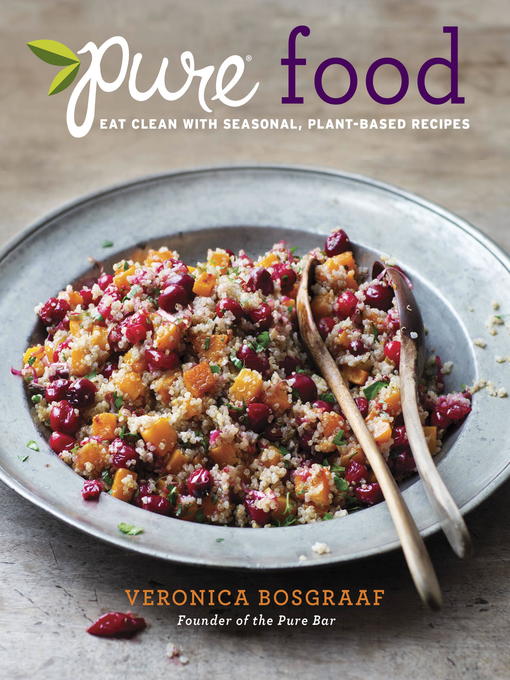 Title details for Pure Food by Veronica Bosgraaf - Available